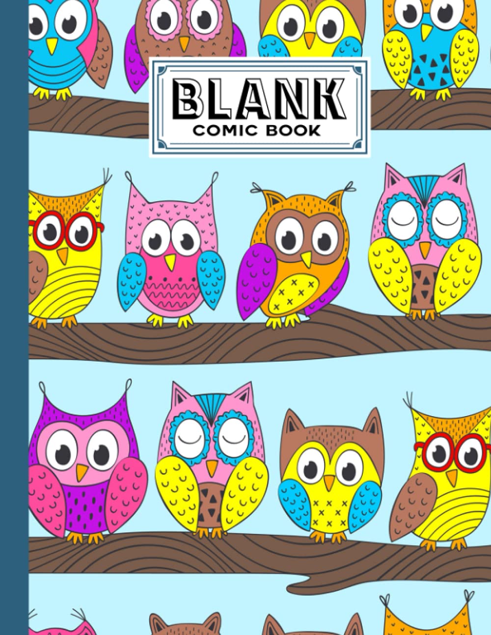 Blank Comic Book: Owls Cover, Create Your Own Story, Journal, Notebook, Sketchbook for Kids and Adults, 120 Pages - Size 8.5" x 11" Notebook by Kerstin Wilhelm baixar o livro de graça