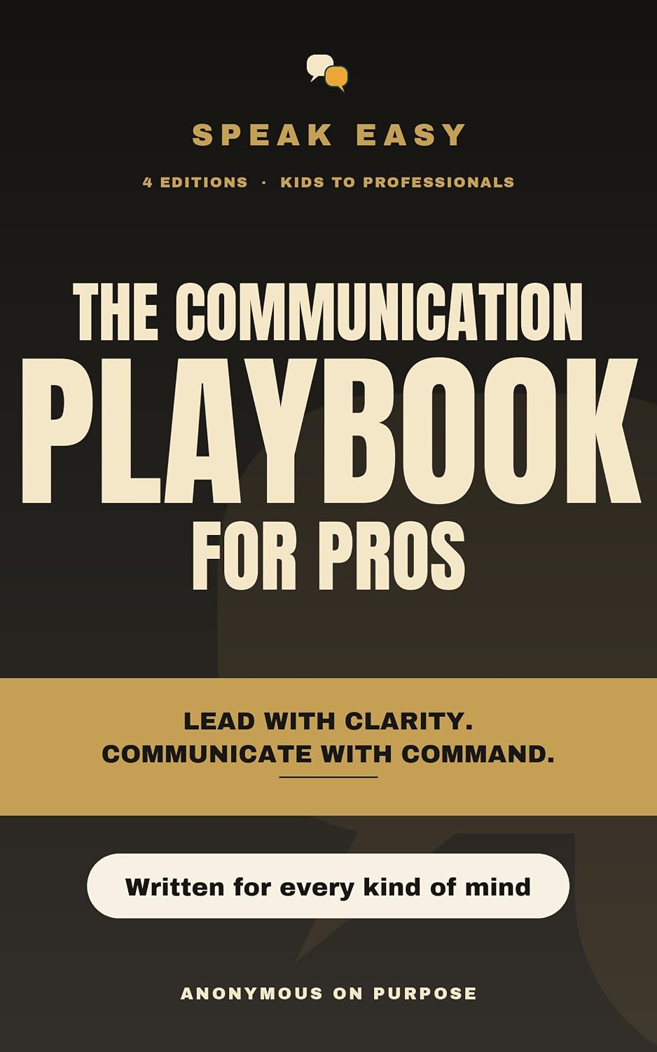 Speak Easy: The Communication Playbook for Pros: The Conversations That Decide Your Career (Speak Easy Bookshelf) (English Edition) baixar livro de graça