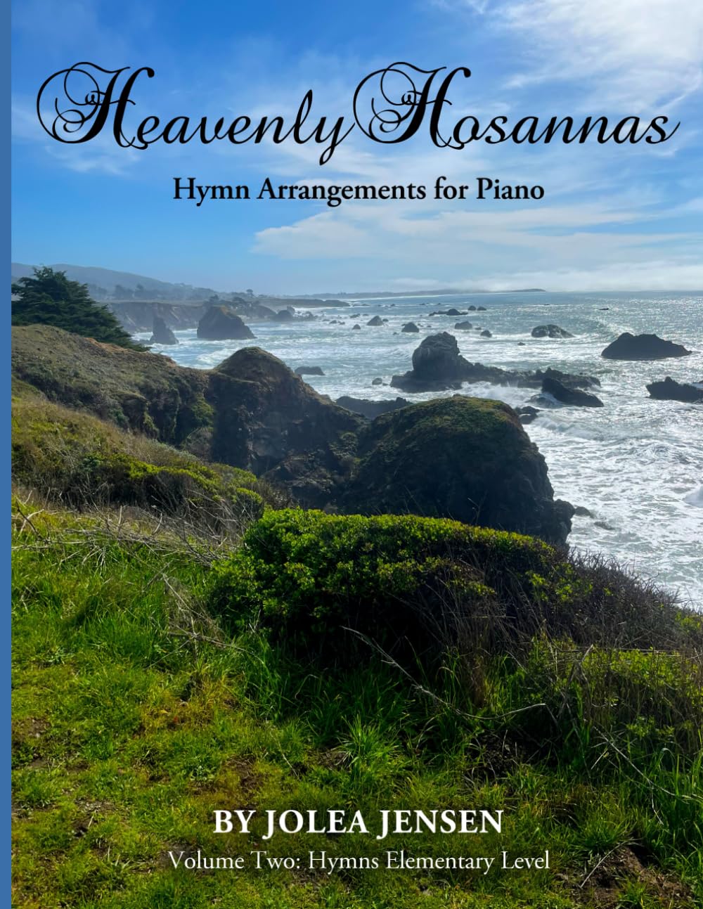 Heavenly Hosannas Volume Two: Hymns Elementary Level baixar o livro de graça