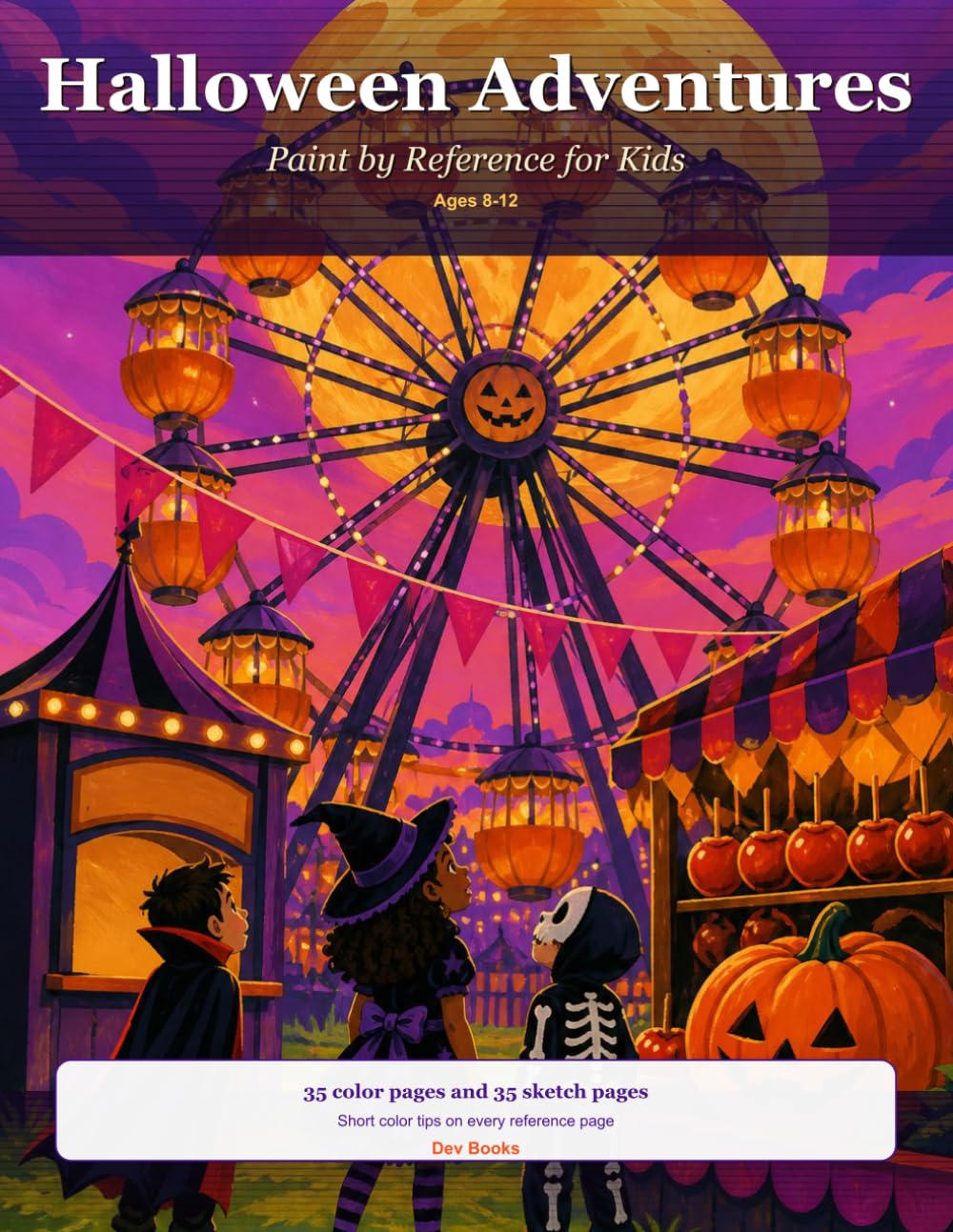 Halloween Adventures: Paint by Reference for Kids Ages 8-12: 35 Halloween Adventures with Color Guides and Sketch Pages (Halloween Paint by Reference) baixar o livro de graça
