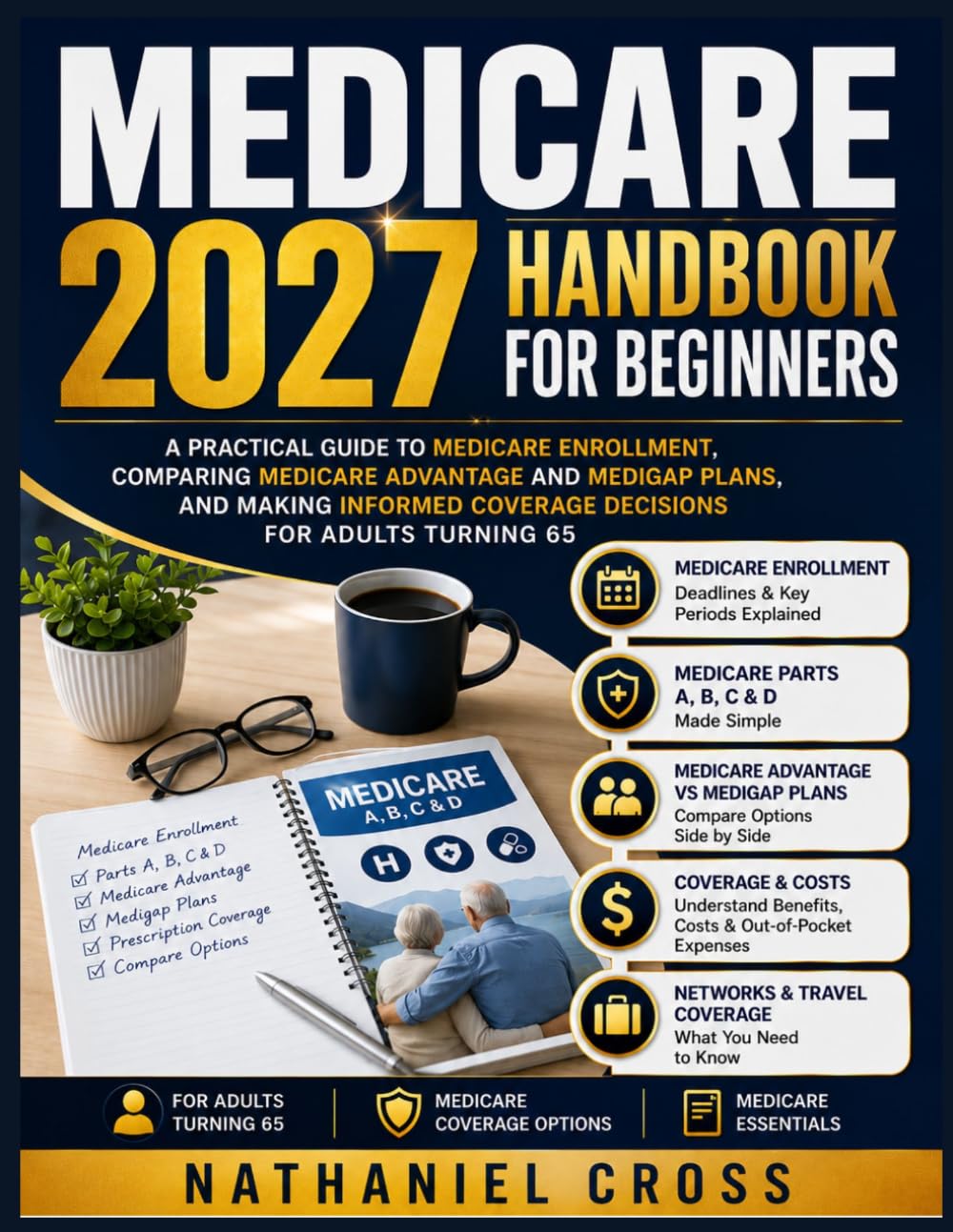 capítulo por capítulo baixar Medicare 2027 Handbook for Beginners: A Practical Guide to Medicare Enrollment, Comparing Medicare Advantage and Medigap Plans, and Making Informed Coverage Decisions for Adults Turning 65