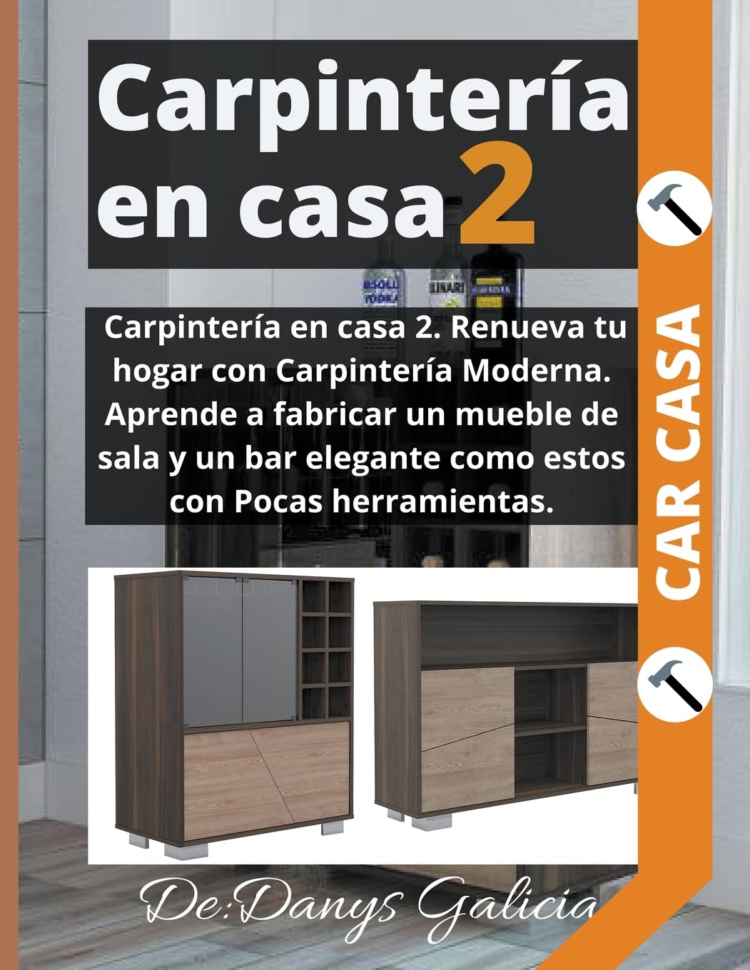 ler totalmente Carpintería en casa 2. Aprende a fabricar muebles de sala. Pocas herramientas. (2)