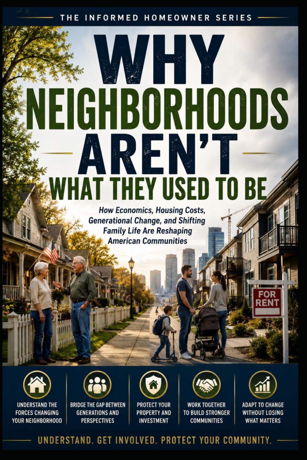 Why Neighbors Aren't What They Used to Be: 25 baixar o livro de graça