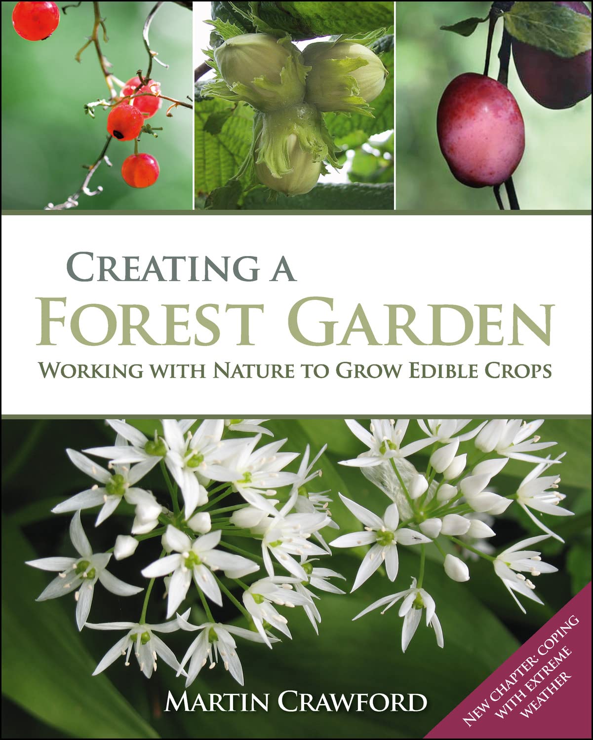 ler totalmente Creating a Forest Garden: Working with Nature to Grow Edible Crops