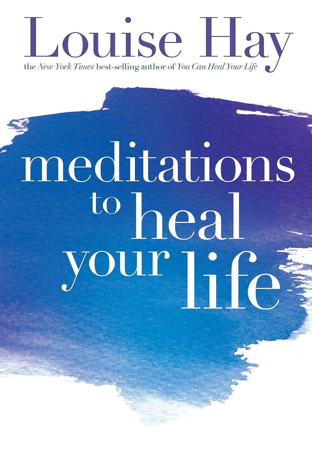 Meditations to Heal Your Life baixar livro de graça