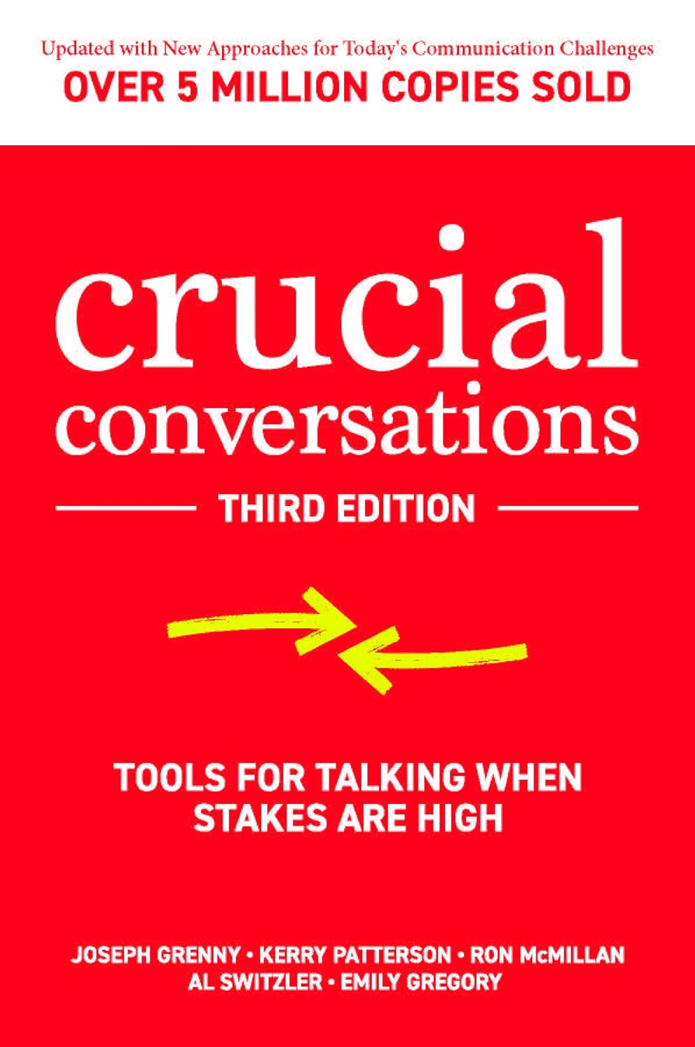 Crucial Conversations: Tools for Talking When Stakes are High, Third Edition (English Edition) baixar livro de graça