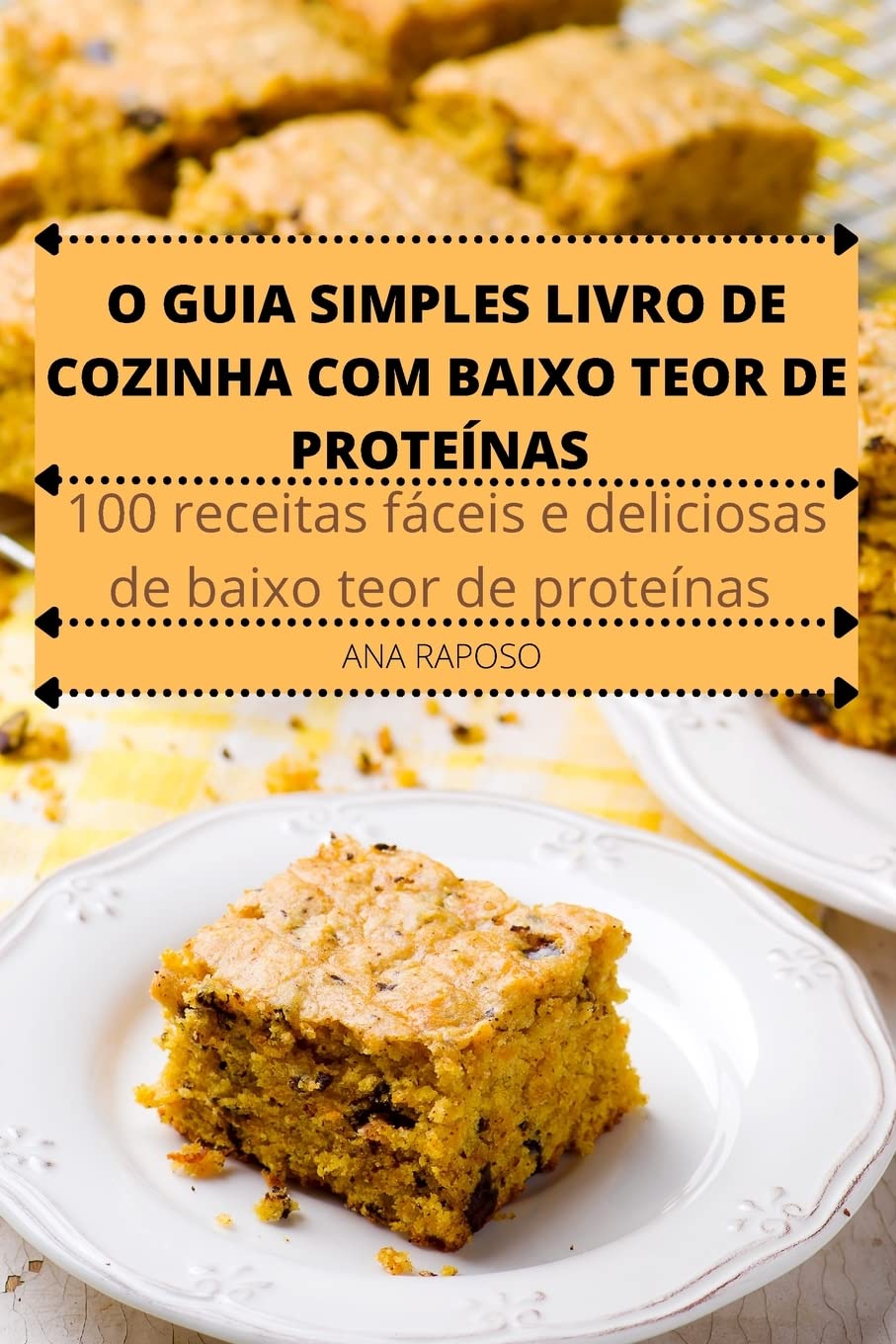 O Guia Simples Livro de Cozinha Com Baixo Teor de Proteinas baixar o livro de graça