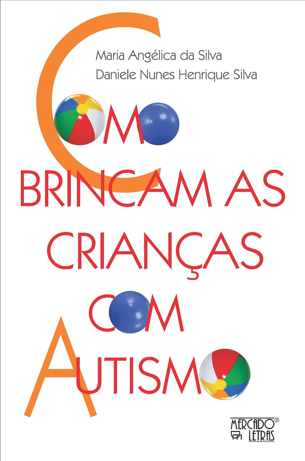 Como Brincam as Crianças com Autismo baixar livro de graça
