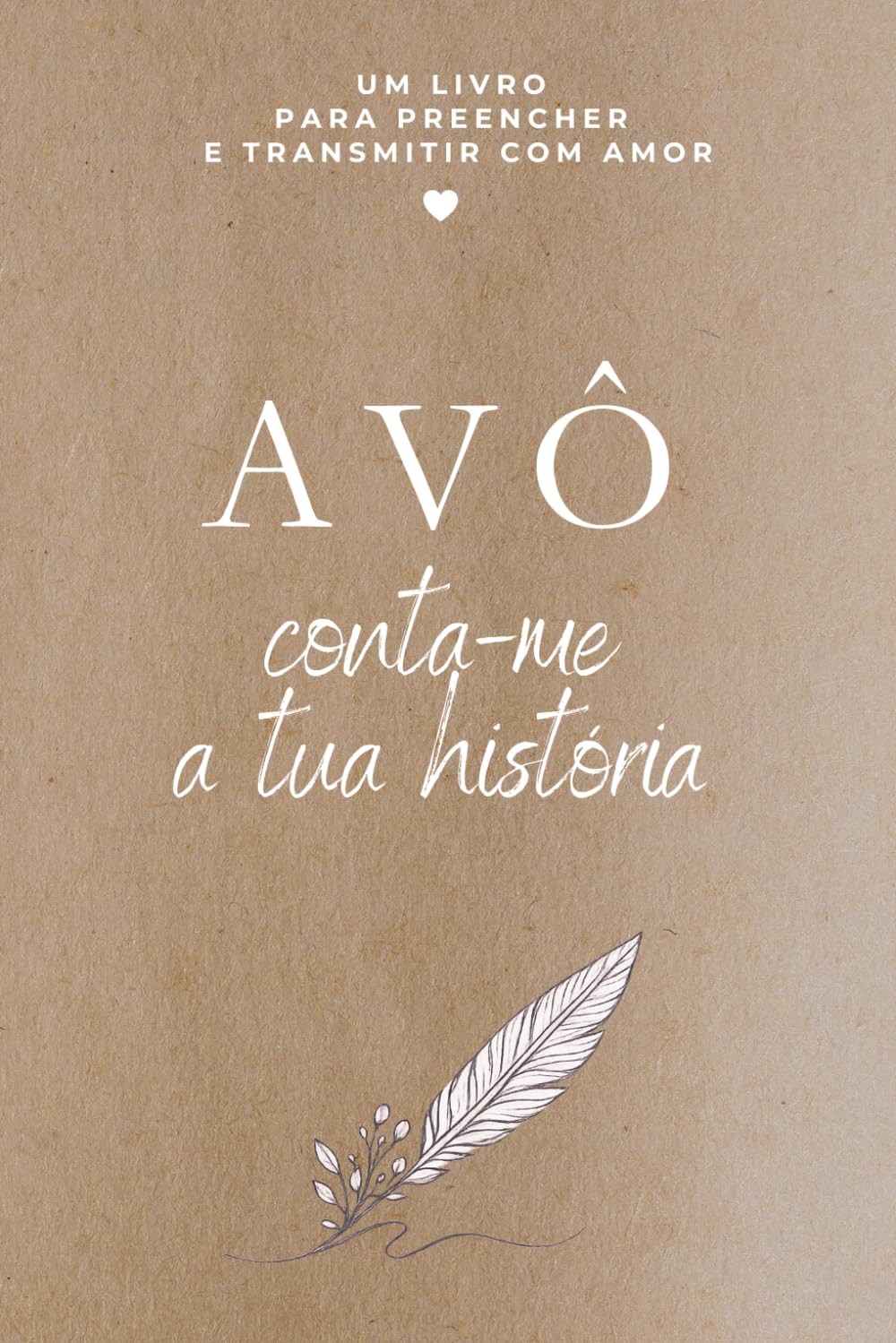 capítulo por capítulo baixar Avô, conta-me a tua história: O presente perfeito para avôs escreverem a sua história de vida (Portuguese Edition)