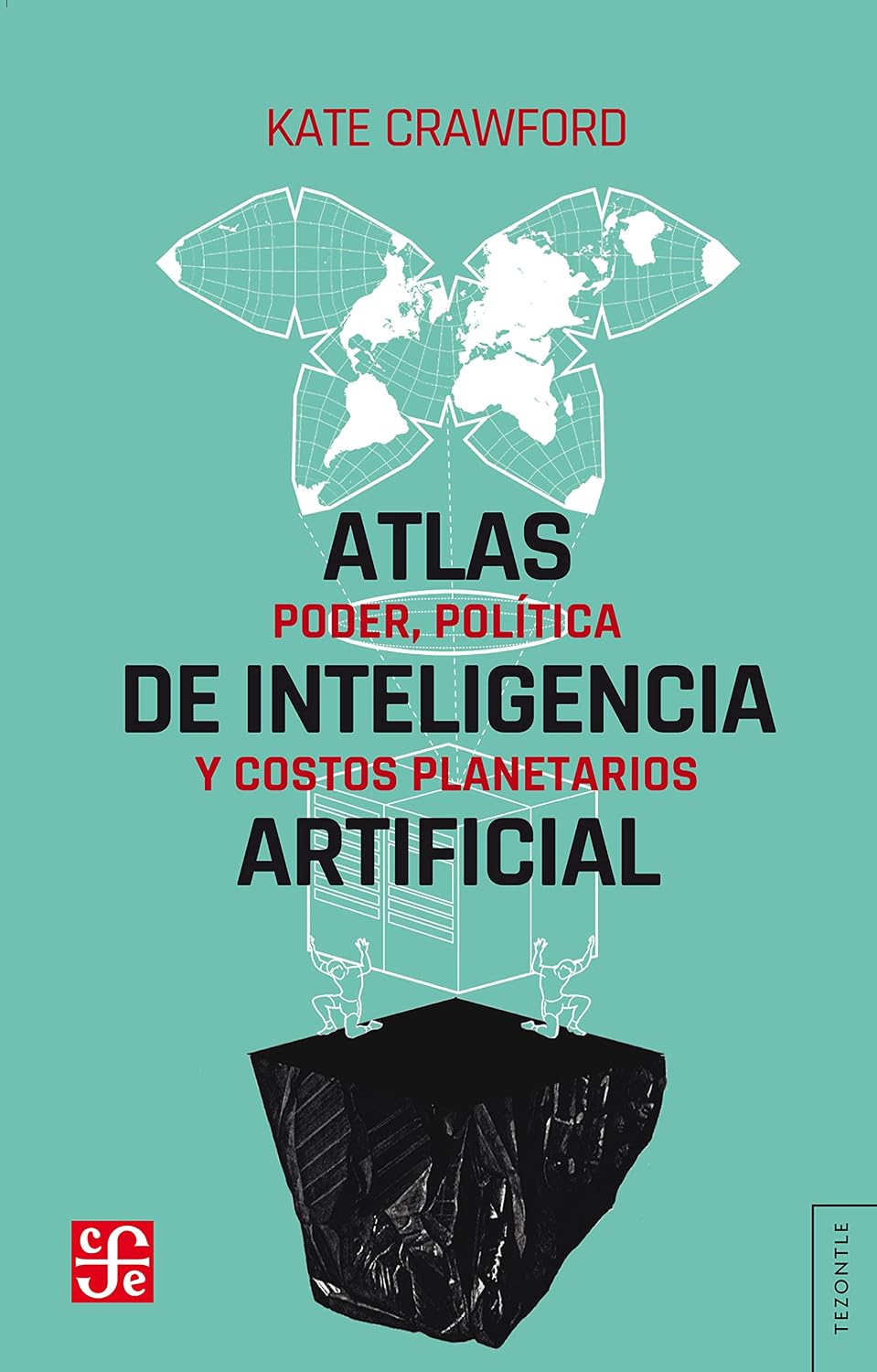 capítulo por capítulo baixar Atlas de inteligencia artificial: Poder, política y costos planetarios (Spanish Edition)