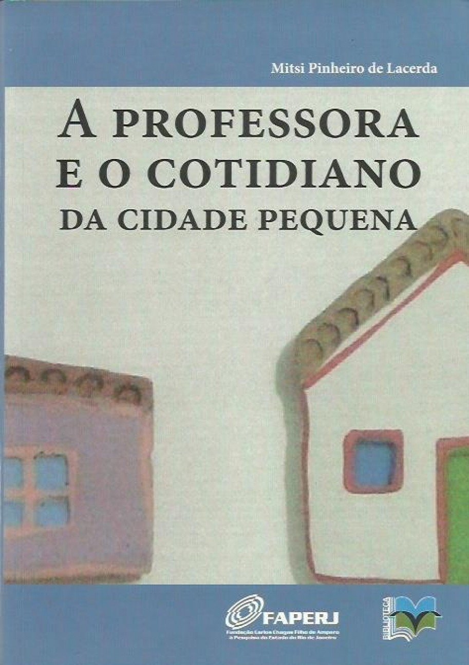A professora e o cotidiano da cidade pequena baixar o livro de graça