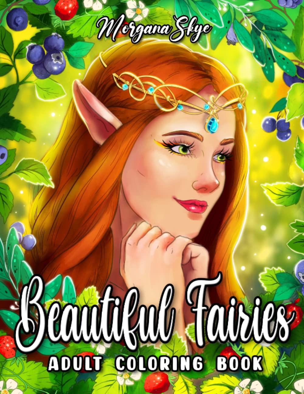 Beautiful Fairies Coloring Book: Enchanting Fairies with Lovely Flowers, Cute Animals and Magical Fantasy Scenes for Stress Relief and Relaxation baixar o livro de graça