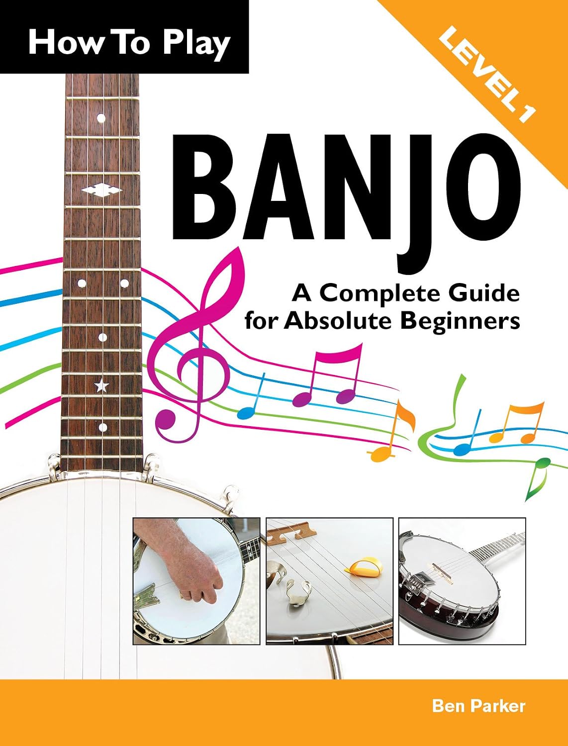 ler totalmente How To Play Banjo – A Complete Guide for Absolute Beginners (English Edition)