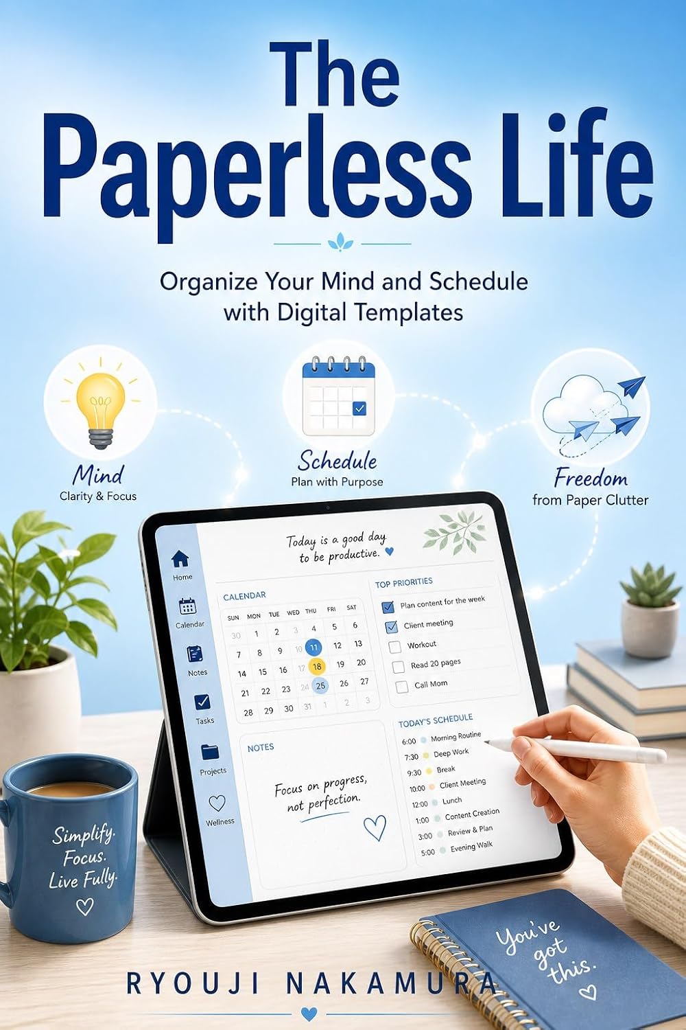 The Paperless Life: Organize Your Mind and Schedule with Digital Templates (English Edition) baixar livro de graça