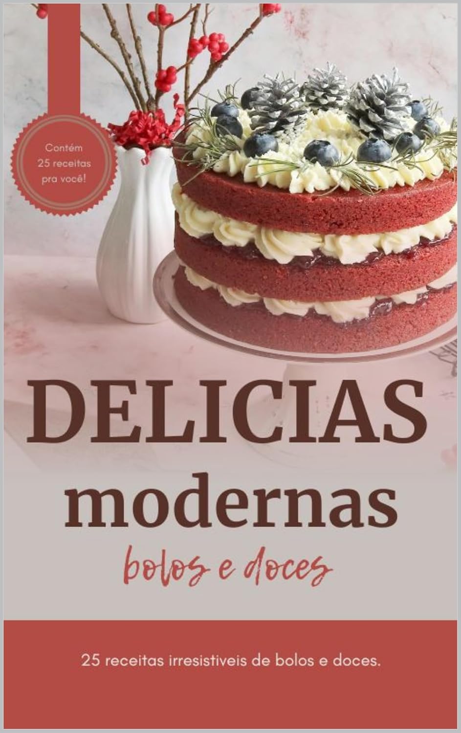 DELICIAS MODERNAS "bolos e doces" baixar livro de graça
