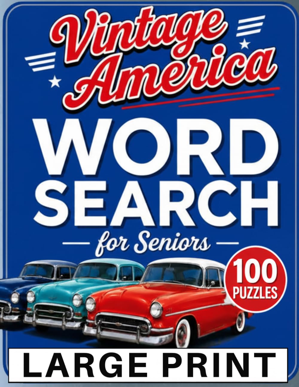ler totalmente Large Print Word Search for Seniors: Vintage America Puzzle Book: 100 Easy Puzzles with Classic Cars, Brands, Toys & 50s–80s Nostalgia (Memory Lane Series)