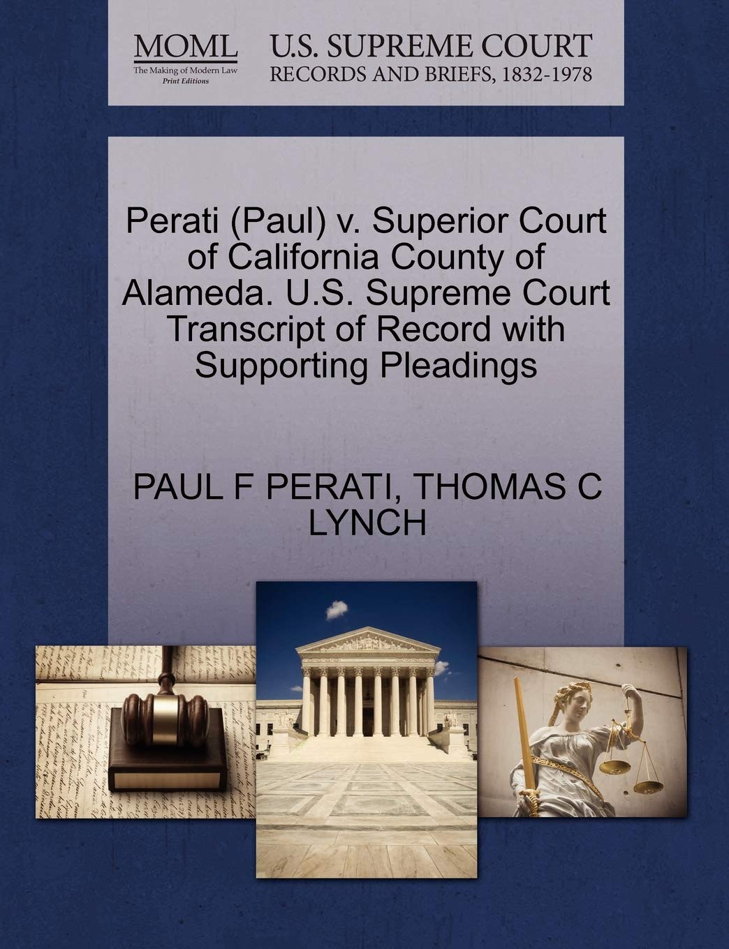 Perati (Paul) v. Superior Court of California County of Alameda. U.S. Supreme Court Transcript of Record with Supporting Pleadings baixar livro de graça
