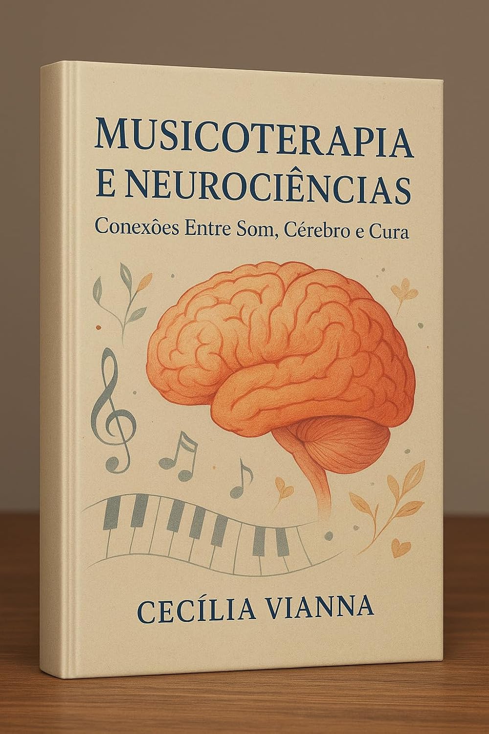 Musicoterapia e Neurociências: Conexões entre Sons Cérebro e Cura baixar o livro de graça