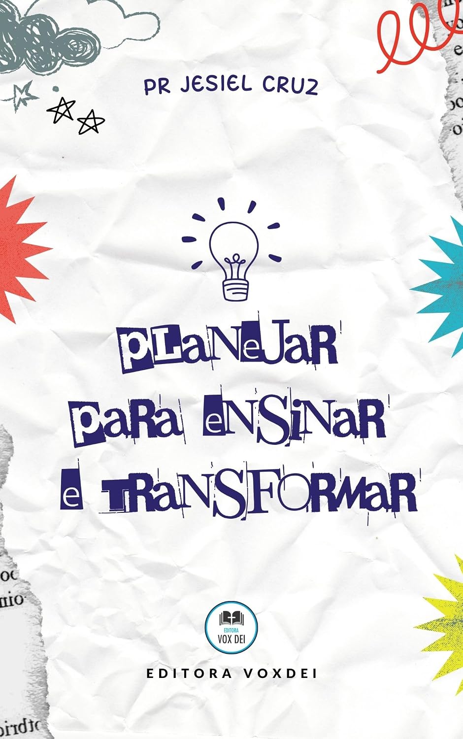 capítulo por capítulo baixar PLANEJAR PARA ENSINAR E TRANSFORMAR: Um manual de didática cristã para Educadores. (EDUCADOR CRISTÃO Livro 1)