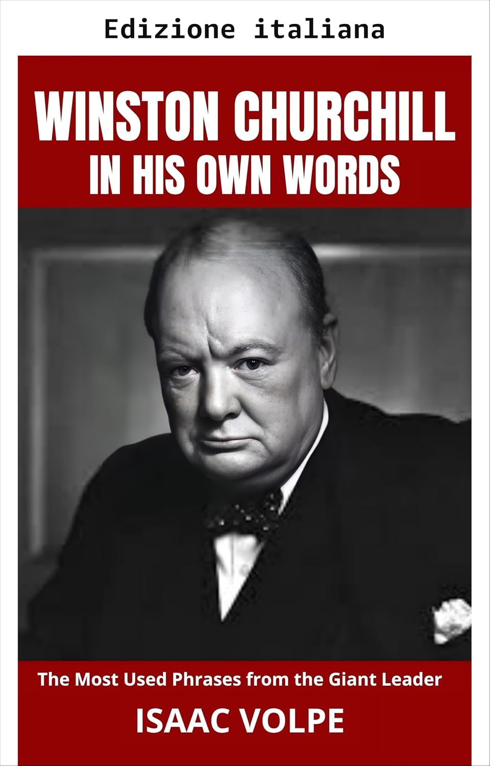 capítulo por capítulo baixar Winston Churchill con le sue parole. Le frasi più usate del grande leader (Citazioni di celebrità) (Italian Edition)