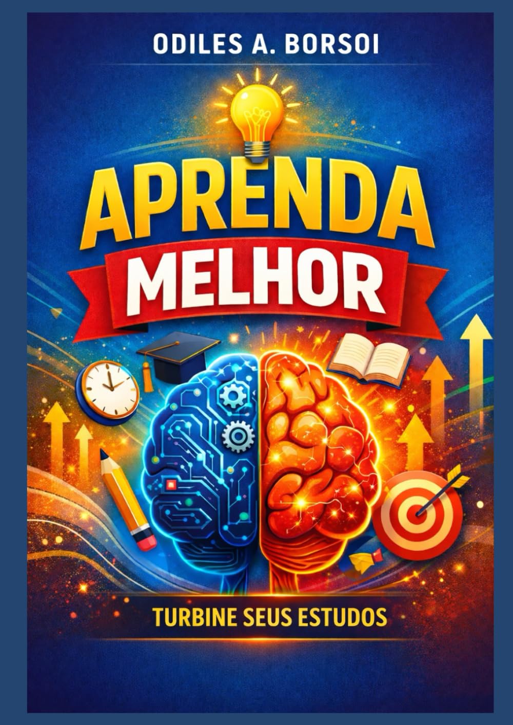Aprenda Melhor: Turbine seus Estudos (Portuguese Edition) baixar livro de graça