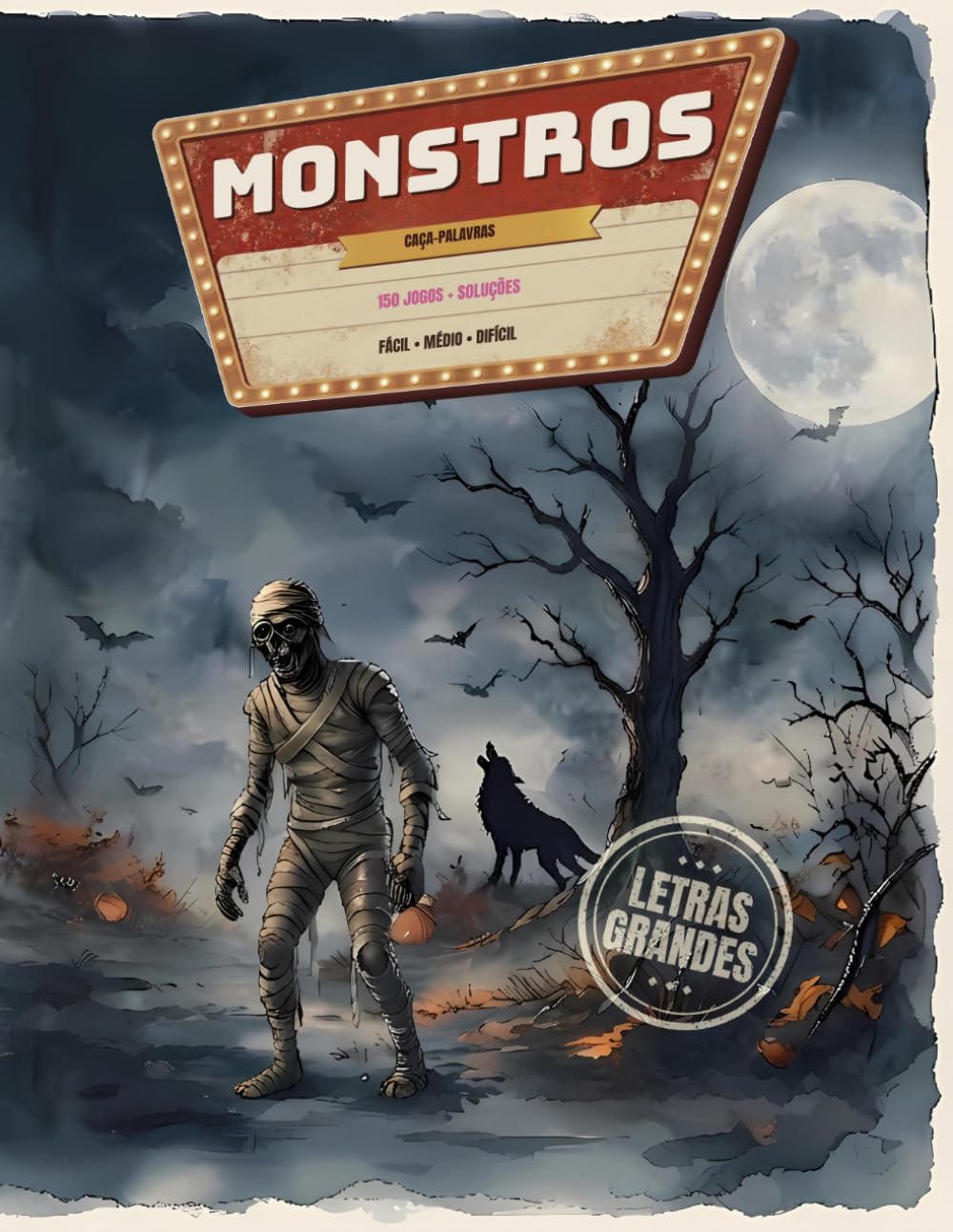 Monstros Caça-Palavras Letras Grandes: Letras Grandes - 150 caça-palavras temáticos com soluções - Fácil, Médio, Difícil (Portuguese Edition) baixar o livro de graça