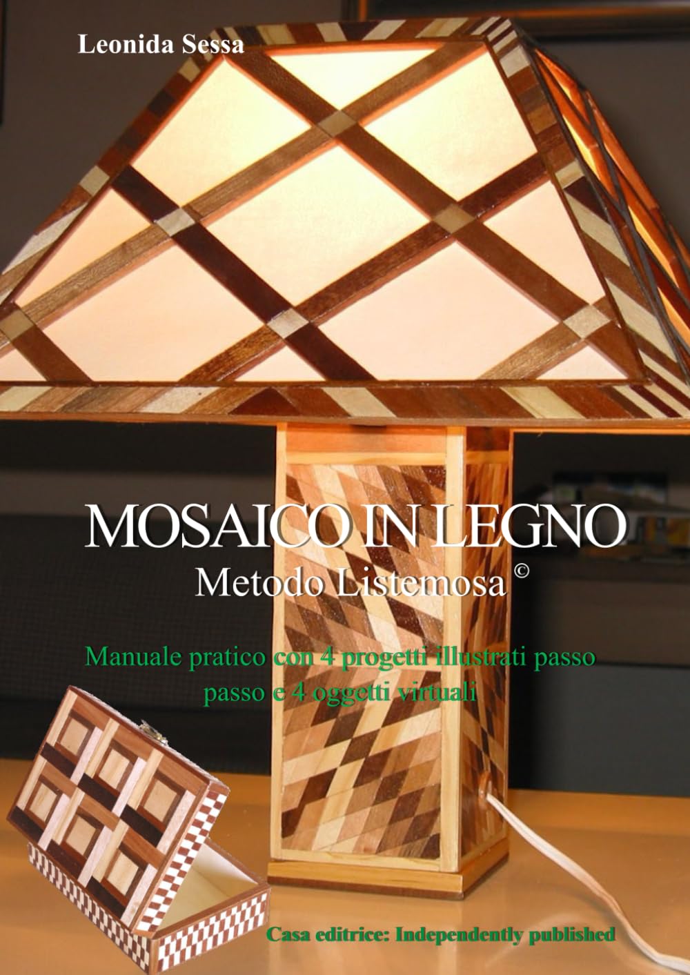 Mosaico in legno: Manuale pratico con 4 progetti illustrati passo passo e 4 oggetti virtuali (Architettura, arte, design e artigianato) (Italian Edition) baixar o livro de graça