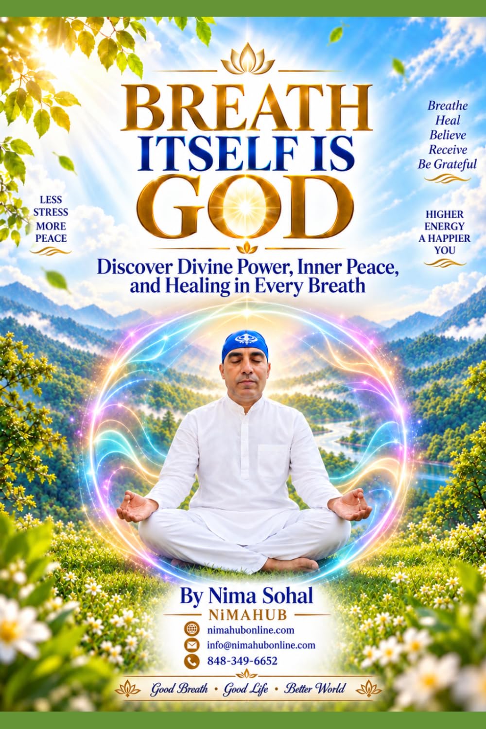 Breath Itself Is God: Discover Divine Power, Inner Peace, and Healing in Every Breath baixar o livro de graça