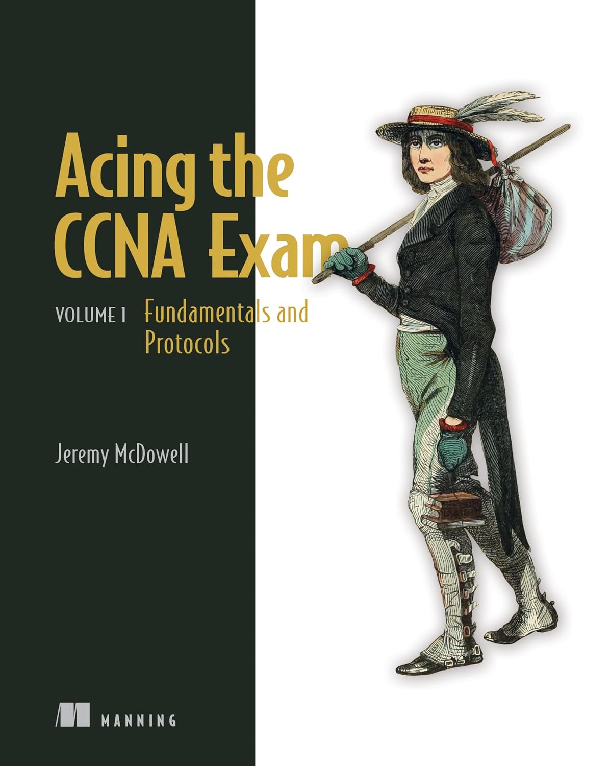 ler totalmente Acing the CCNA Exam, Volume 1: Fundamentals and Protocols