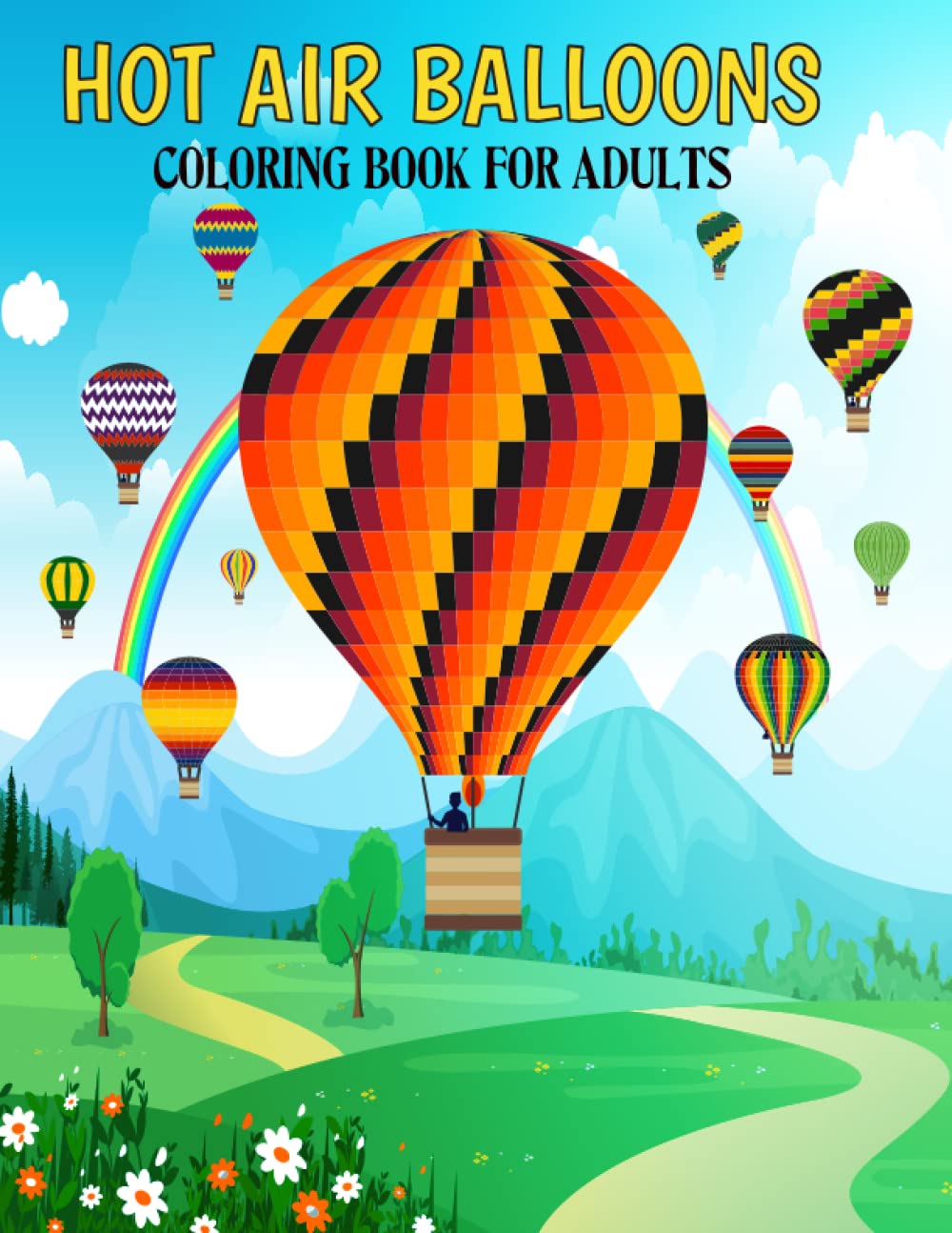 ler totalmente Hot air balloon coloring book for adults: Beautiful Hot Air Balloon Coloring Book For Fun With 30 Coloring Pages To Color
