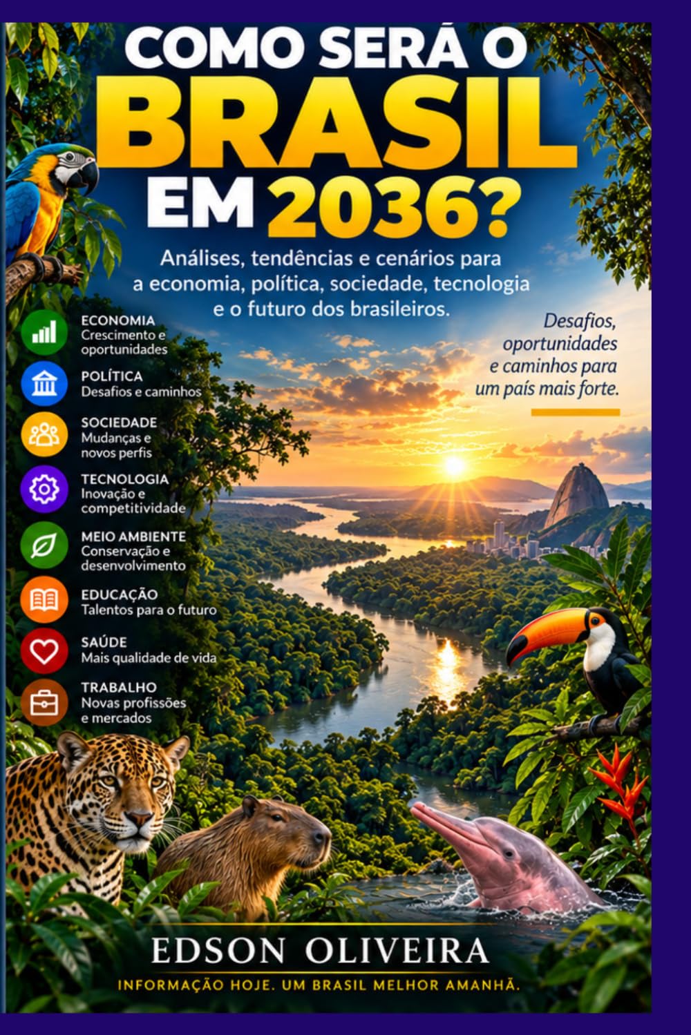 Como Será O Brasil Em 2036?: Expectativas e projeções baixar o livro de graça