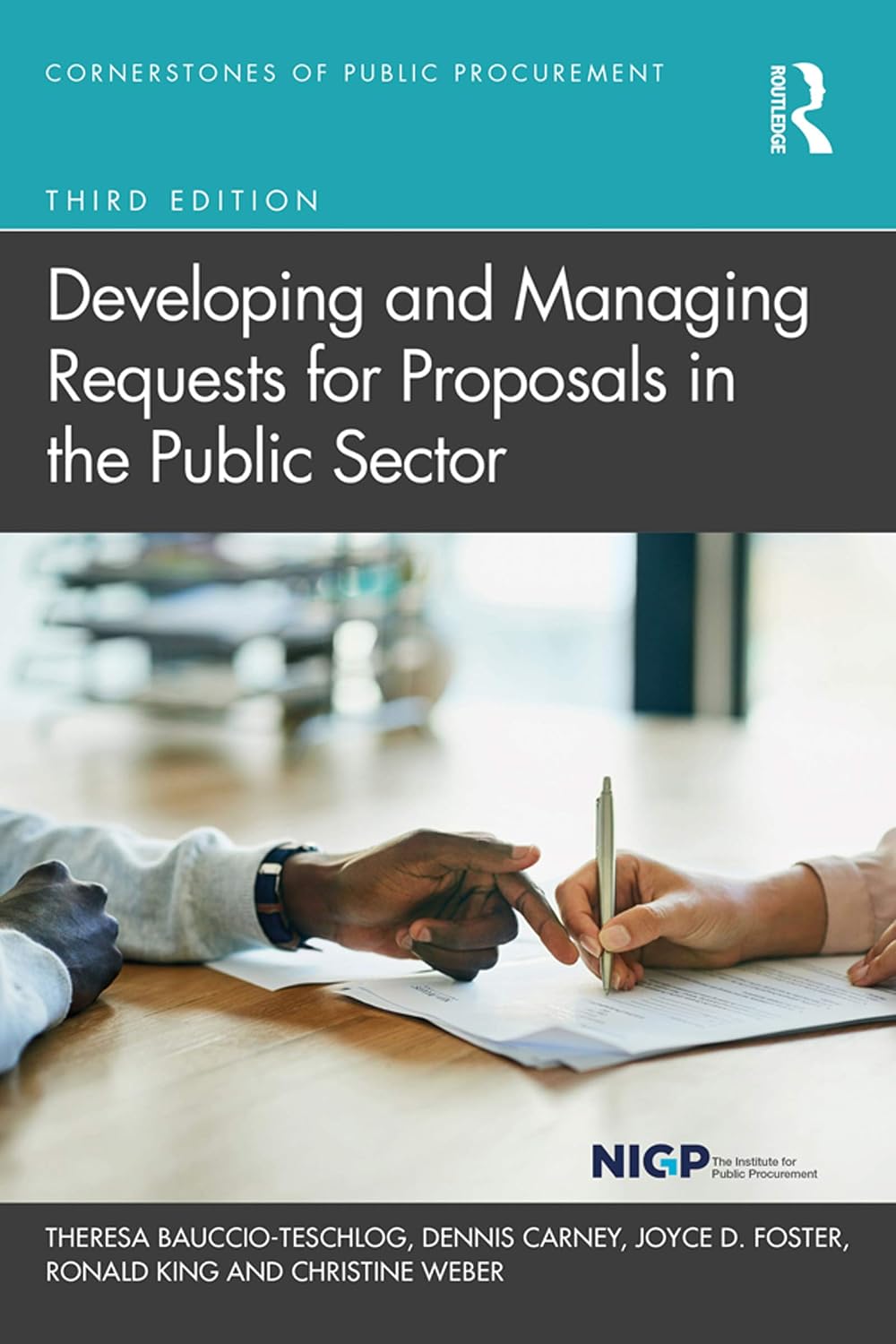 Developing and Managing Requests for Proposals in the Public Sector (Cornerstones of Public Procurement) (English Edition) baixar livro de graça