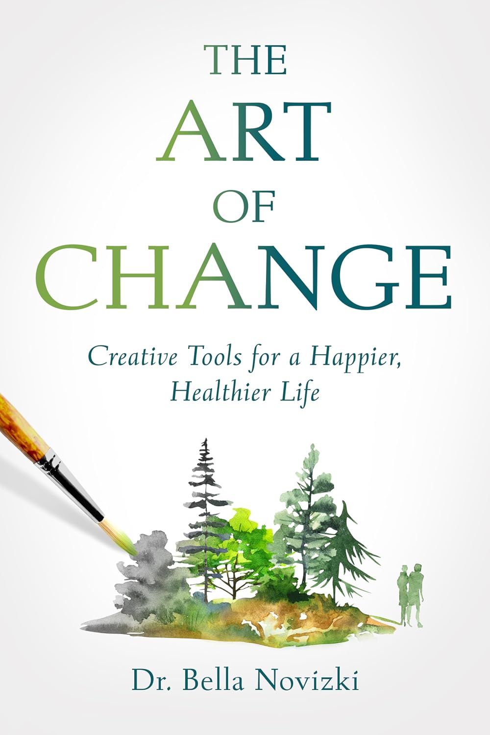ler totalmente The Art of Change: Creative Tools for a Happier, Healthier Life (English Edition)