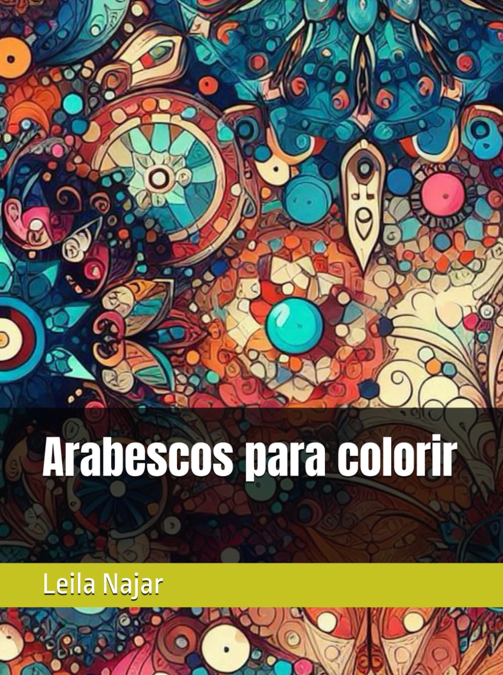 capítulo por capítulo baixar Arabescos para colorir (Portuguese Edition)