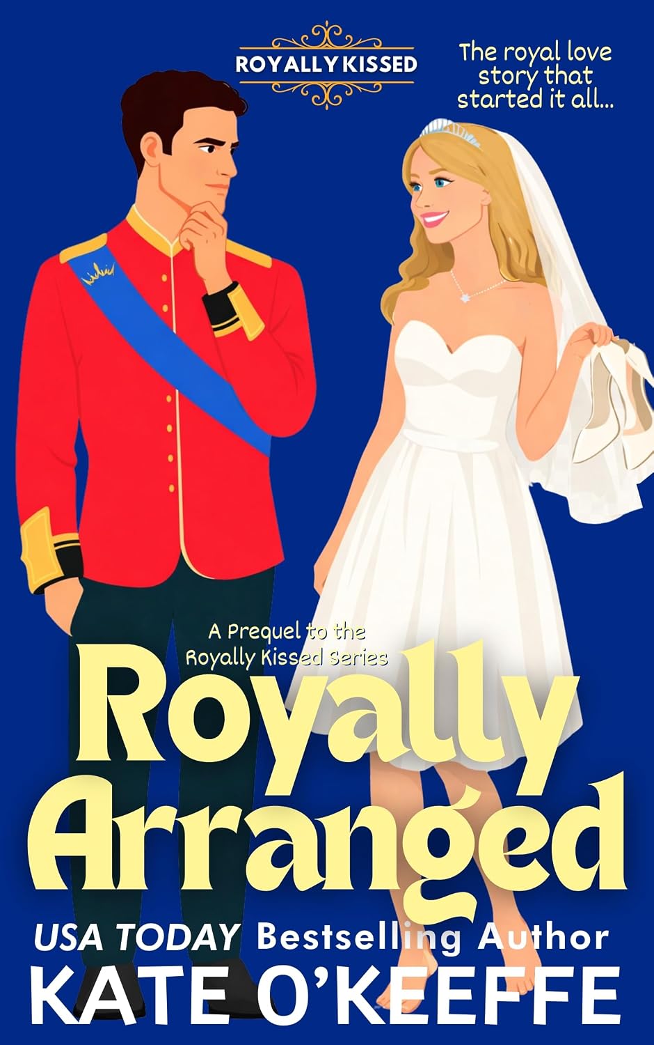 ler totalmente Royally Arranged: An Arranged Marriage Royal Romantic Comedy Prequel (A Clean, Closed-Door Love Story) (Royally Kissed: Royal Romantic Comedies) (English Edition)