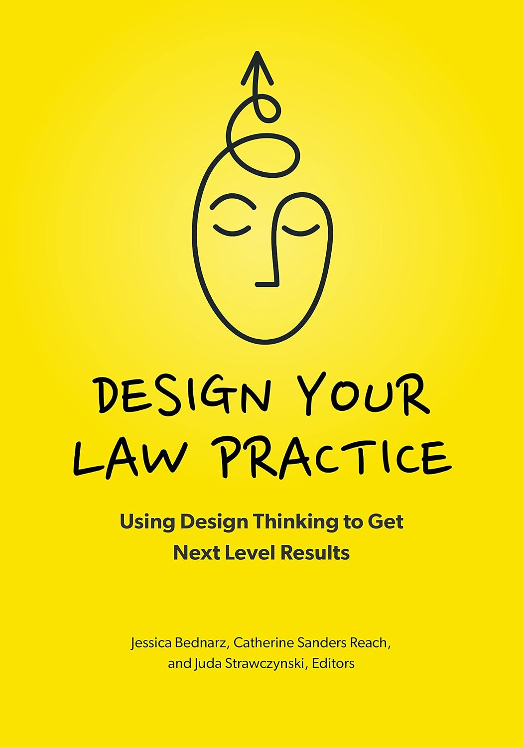 capítulo por capítulo baixar Design Your Law Practice: Using Design Thinking to Get Next Level Results (English Edition)