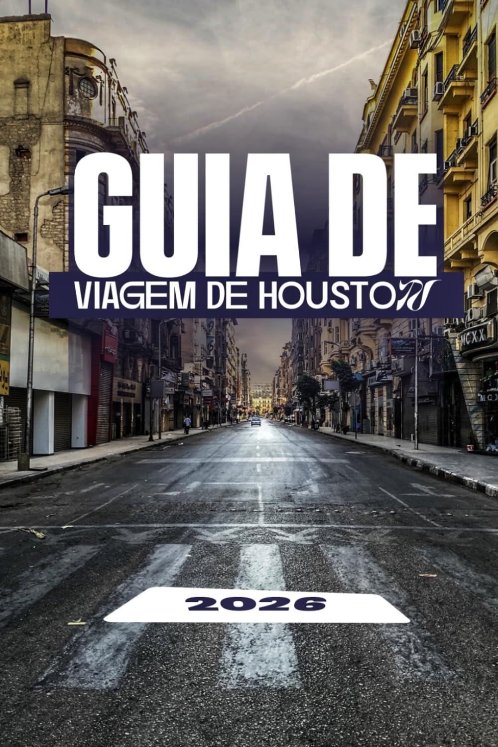 ler totalmente GUIA DE VIAGEM DE HOUSTON 2026