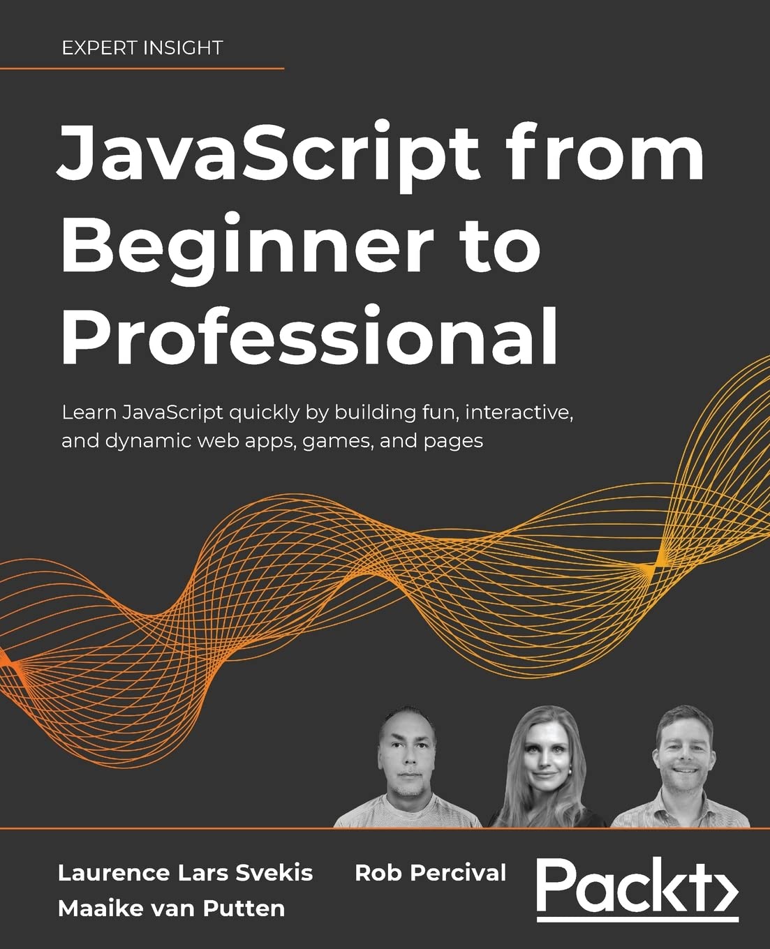 JavaScript From Beginner to Professional: Learn JavaScript quickly by building fun, interactive, and dynamic web apps, games, and pages baixar o livro de graça