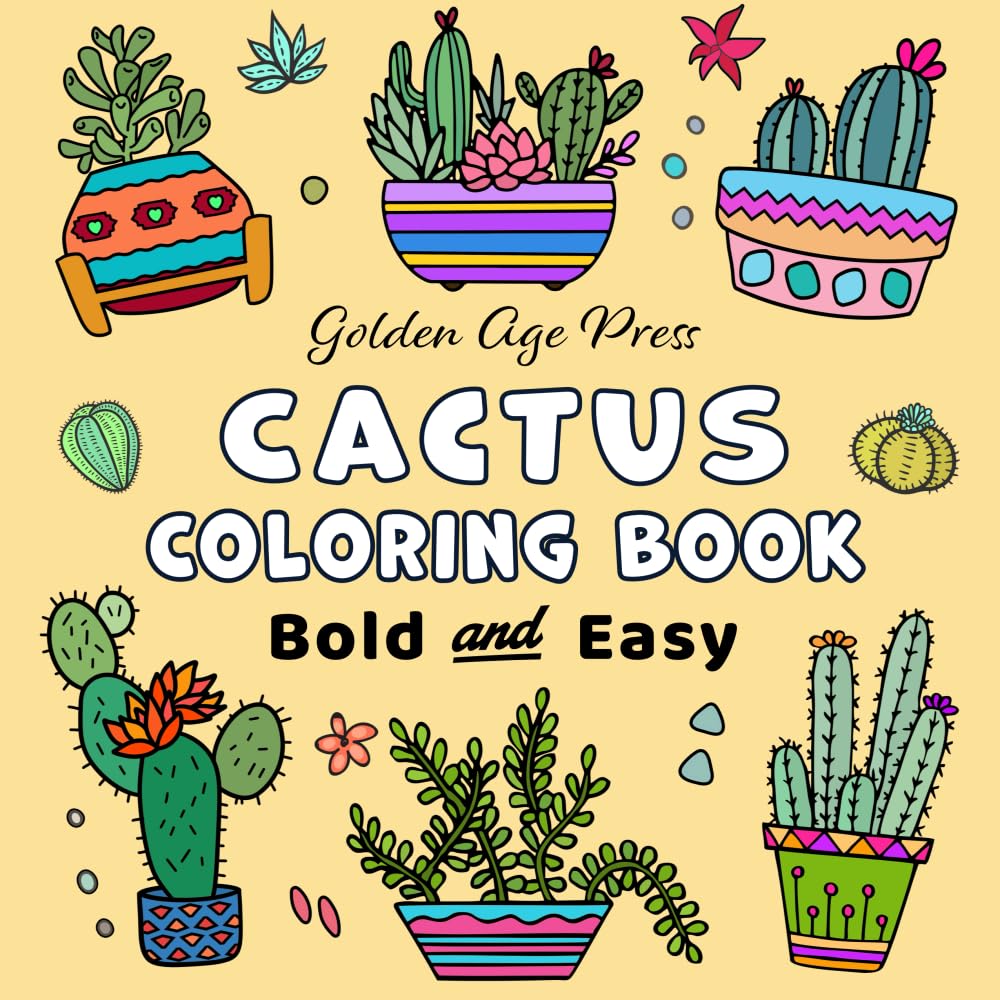 Cactus Bold & Easy Coloring Book: Simple Large Print Desert Succulents and Cacti Designs for Adults, Kids & Beginners baixar livro de graça