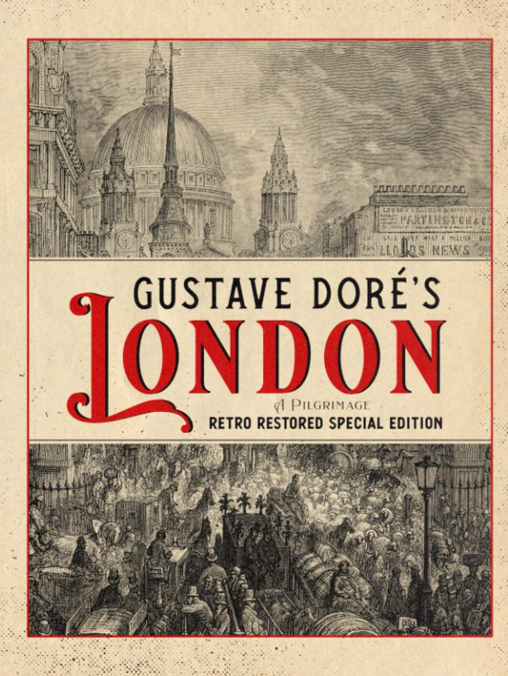 capítulo por capítulo baixar Gustave Doré's London: A Pilgrimage - Retro Restored Special Edition