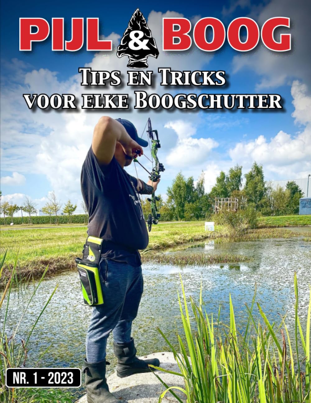 ler totalmente Pijl & Boog - Tips en tricks voor boogschutters (Dutch Edition)
