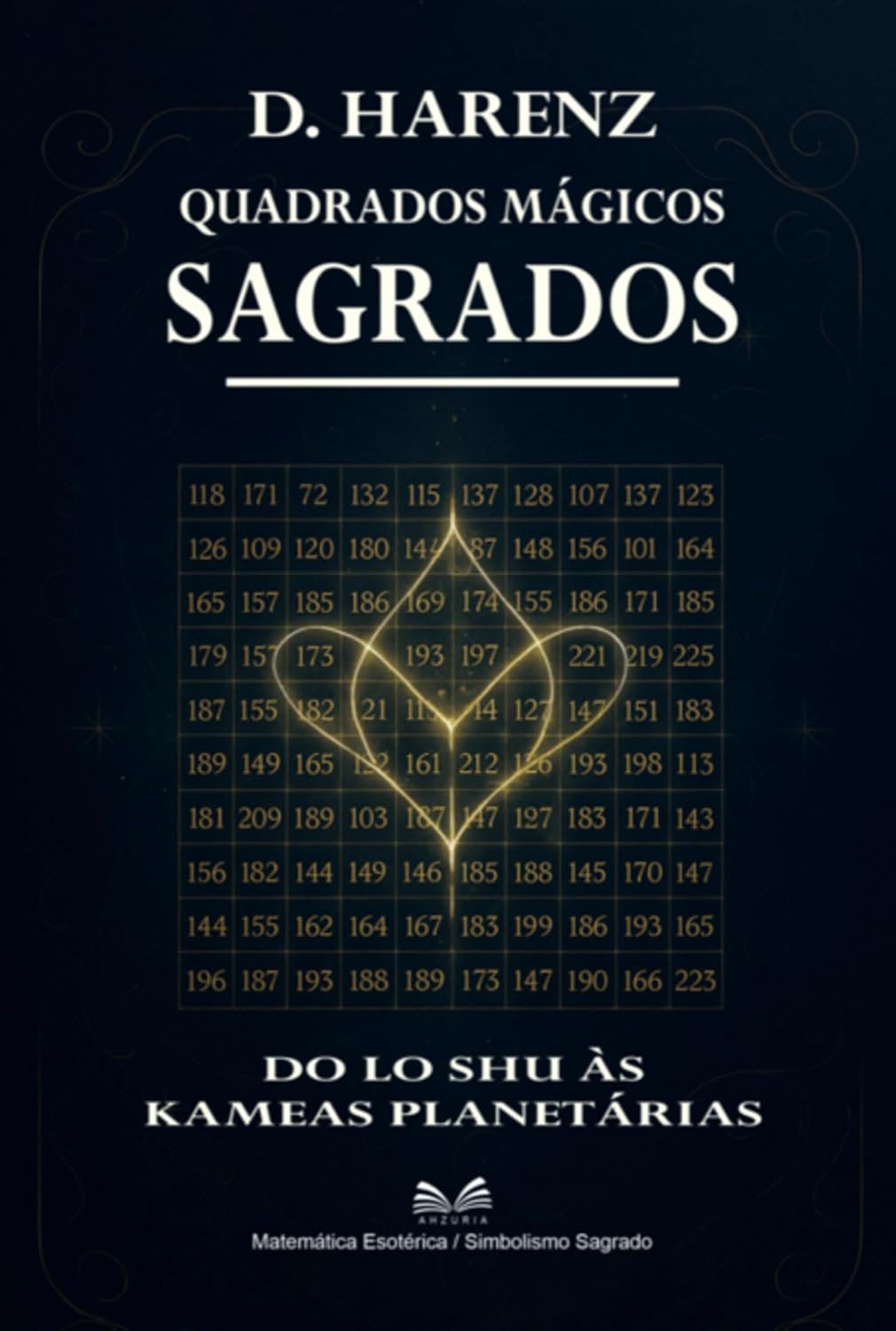 Quadrados Mágicos Sagrados