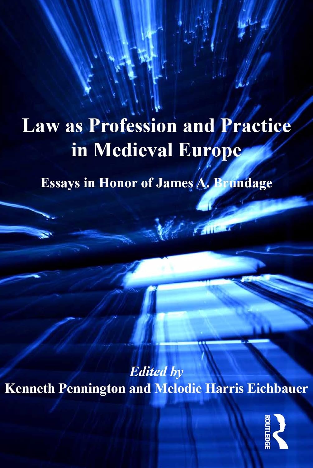 Law as Profession and Practice in Medieval Europe: Essays in Honor of James A. Brundage (English Edition) baixar livro de graça