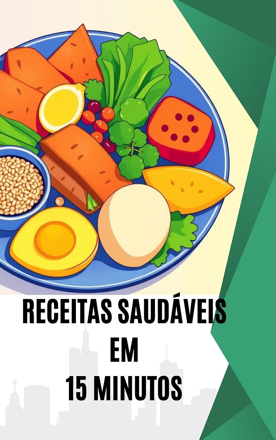 Receitas Saudáveis em 15 Minutos baixar o livro de graça