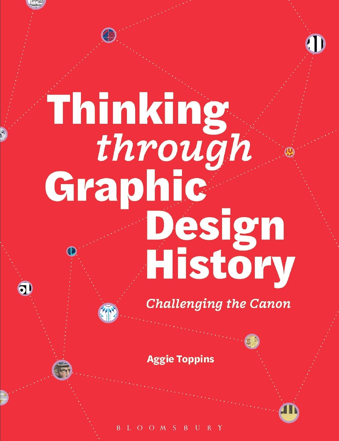 Thinking Through Graphic Design History: Challenging the Canon baixar o livro de graça