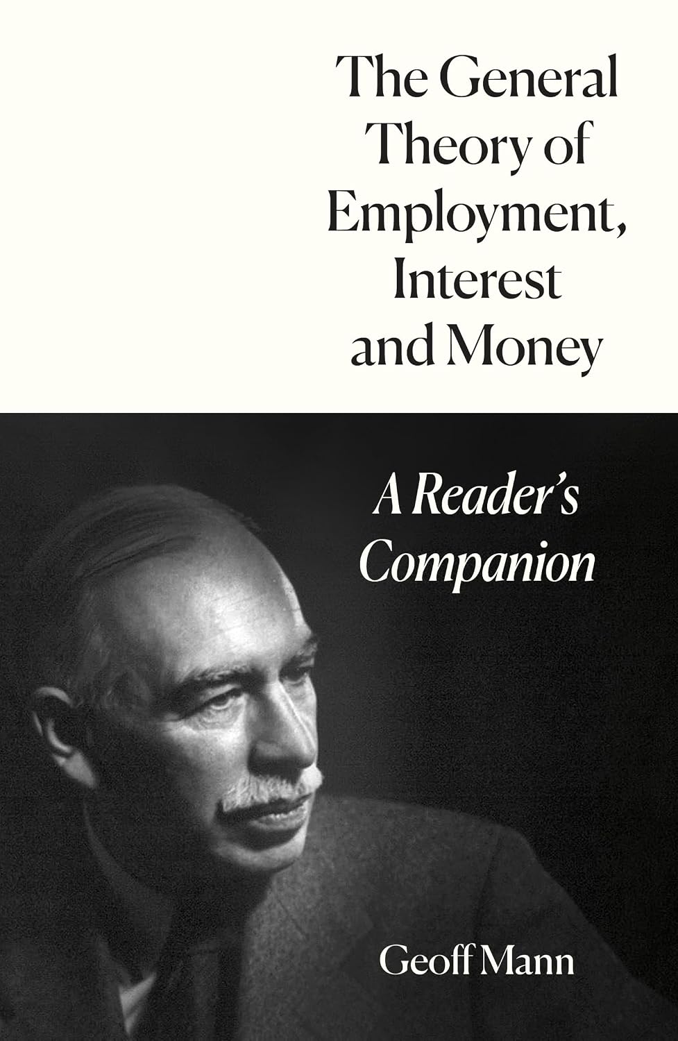 The General Theory of Employment, Interest and Money: A Reader's Companion baixar livro de graça