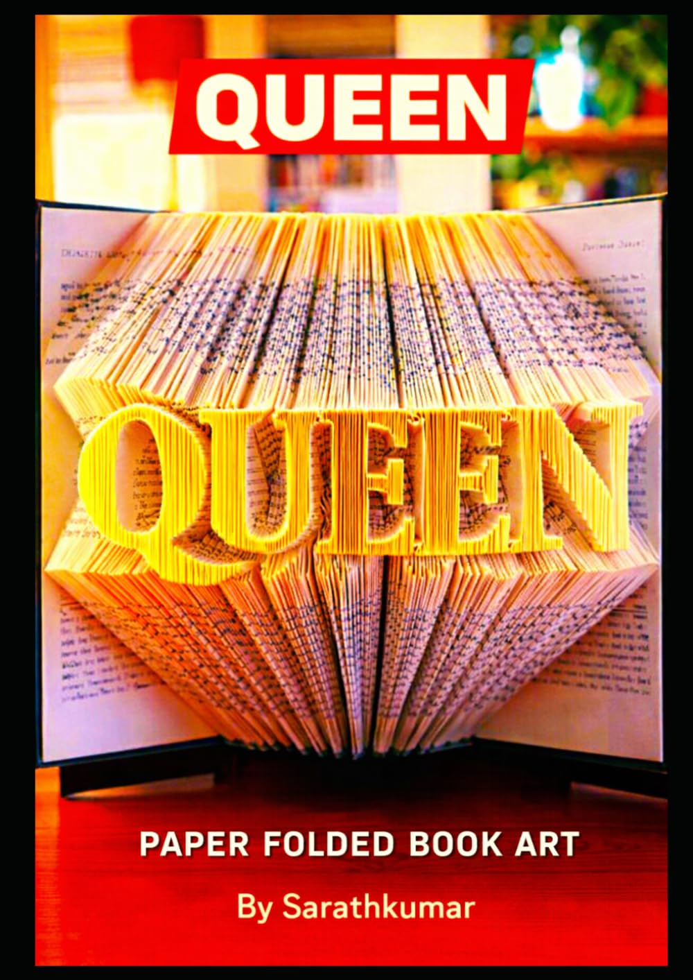 QUEEN Book Folding Art Guide: 400 Page Step-by-Step Pattern for Paper Folded Book Art Design baixar livro de graça