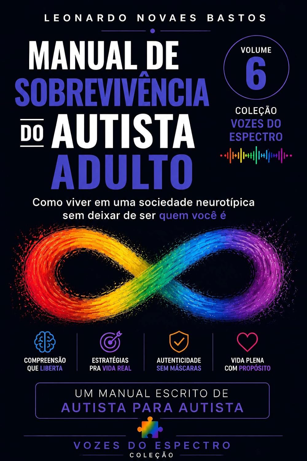 Manual de Sobrevivência do Autista Adulto: Como viver em uma sociedade neurotípica sem deixar de ser quem você é baixar o livro de graça