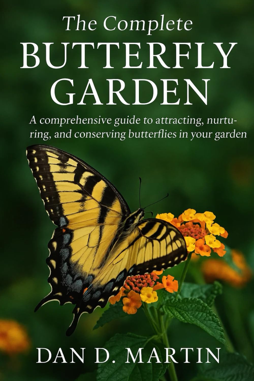 ler totalmente THE COMPLETE BUTTERFLY GARDEN