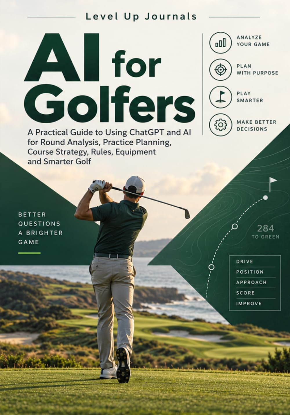 ler totalmente AI for Golfers: A Practical Guide to Using ChatGPT and AI for Round Analysis, Practice Planning, Course Strategy, Rules, Equipment and Smarter Golf